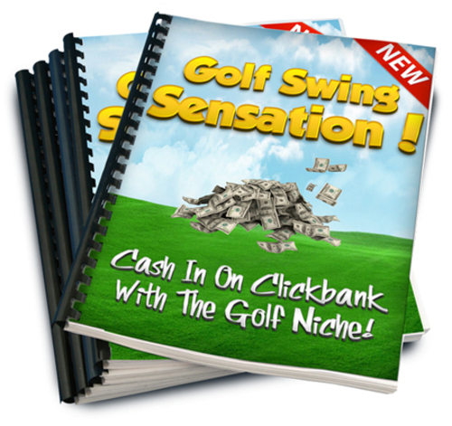 Product picture Golf Swing Sensation Resale Rights Ebook With Video